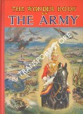 Book cover of The Wonder Book of The Army by Ward Lock